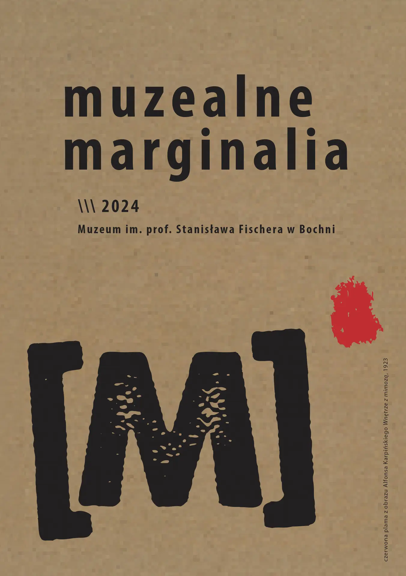 Muzealne Marginalia tom 3