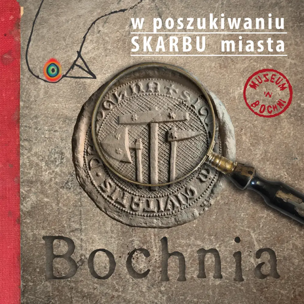 Okładka książki Bochnia, W Poszukiwaniu Skarbu Miasta.