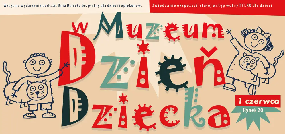 Druk dekoracyjny, Dzień Dziecka w Muzeum