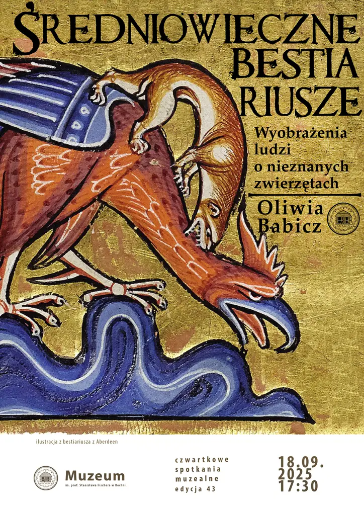 Czwartkowe Spotkanie Muzealne: Średniowieczne bestiariusze.