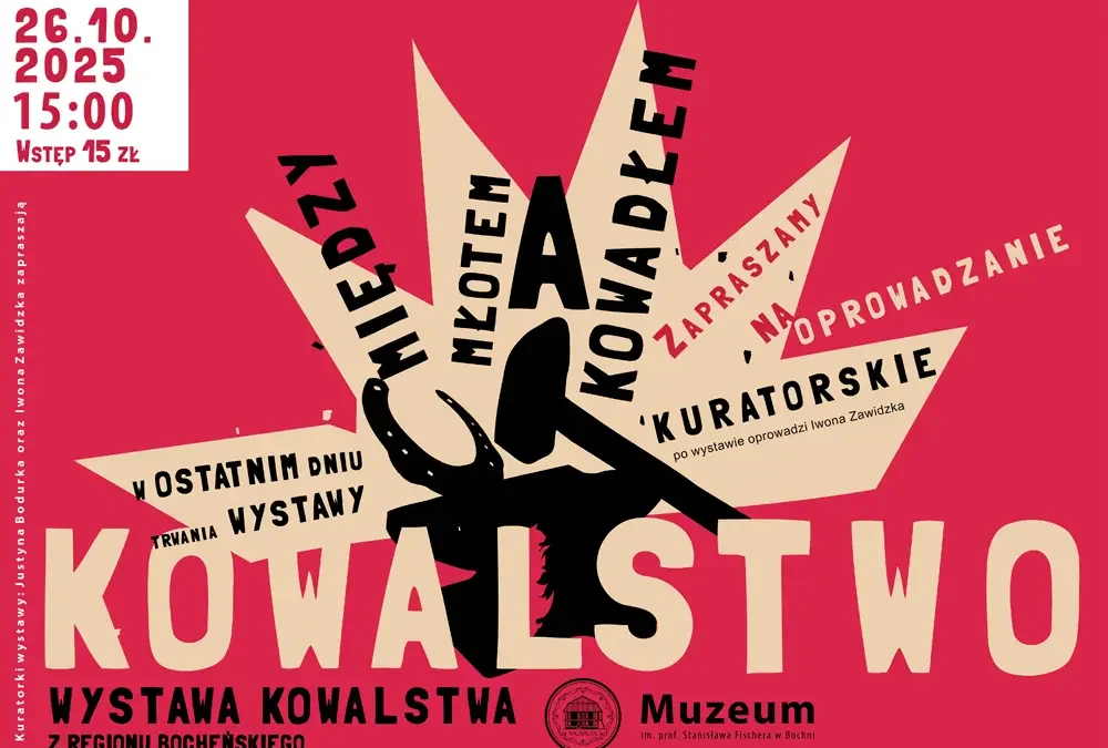 Miedzy młotem a kowadłem - oprowadzanie kuratorskie po wystawie