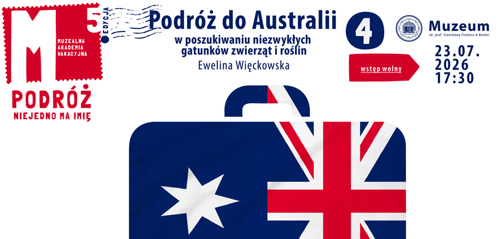 Muzealna Akademia Wakacyjna / Podróż 4